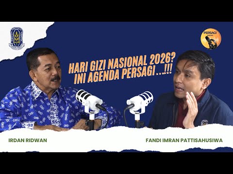 Hari Gizi Nasional 2026?? Ini Agenda PERSAGI Kabupaten Alor!!! | PERSAGI Kabupaten Alor PODCAST Eps. 16